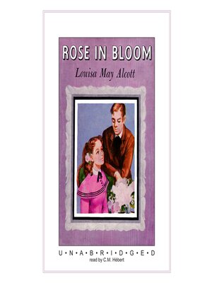 Rose in Bloom - Audiobook